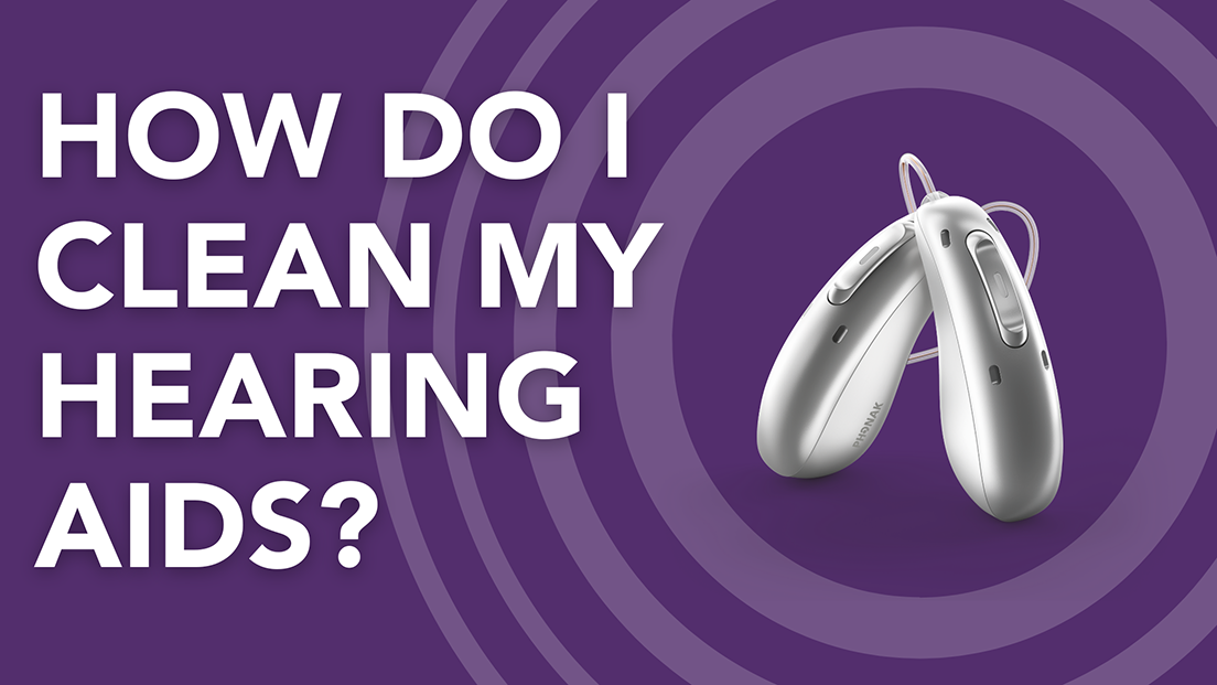 How do I clean my hearing aids?